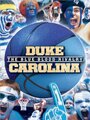 Duke-Carolina: The Blue Blood Rivalry (2013) кадры фильма смотреть онлайн в хорошем качестве