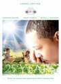 25 Years (2013) скачать бесплатно в хорошем качестве без регистрации и смс 1080p