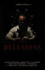 Delusions (2010) кадры фильма смотреть онлайн в хорошем качестве