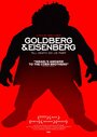 Goldberg & Eisenberg (2013) кадры фильма смотреть онлайн в хорошем качестве