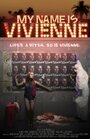 My Name Is Vivienne (2014) кадры фильма смотреть онлайн в хорошем качестве