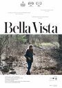 Смотреть «Bella Vista» онлайн фильм в хорошем качестве