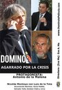 Смотреть «Domino: agarrado por la crisis» онлайн фильм в хорошем качестве