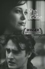 She Be Gone (2006) кадры фильма смотреть онлайн в хорошем качестве