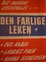 Den farlige leken (1942) скачать бесплатно в хорошем качестве без регистрации и смс 1080p