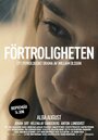 Förtroligheten (2013) кадры фильма смотреть онлайн в хорошем качестве