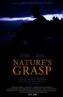 Смотреть «Nature's Grasp» онлайн фильм в хорошем качестве