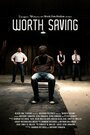 Worth Saving (2011) скачать бесплатно в хорошем качестве без регистрации и смс 1080p