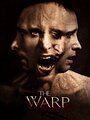 The Warp (2013) кадры фильма смотреть онлайн в хорошем качестве