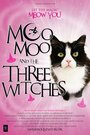 Moo Moo and the Three Witches (2015) трейлер фильма в хорошем качестве 1080p