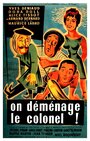 On déménage le colonel (1955) скачать бесплатно в хорошем качестве без регистрации и смс 1080p On déménage le colonel (1955) скачать бесплатно в хорошем качестве без регистрации и смс 1080p