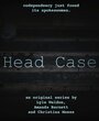 Head Case (2013) скачать бесплатно в хорошем качестве без регистрации и смс 1080p Head Case (2013) скачать бесплатно в хорошем качестве без регистрации и смс 1080p