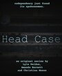 Смотреть «Head Case» онлайн фильм в хорошем качестве