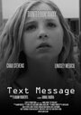 Text Message (2012) кадры фильма смотреть онлайн в хорошем качестве