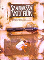 Szarvassá vált fiúk (1974) скачать бесплатно в хорошем качестве без регистрации и смс 1080p Szarvassá vált fiúk (1974) скачать бесплатно в хорошем качестве без регистрации и смс 1080p