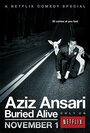 Aziz Ansari: Buried Alive (2013) скачать бесплатно в хорошем качестве без регистрации и смс 1080p Aziz Ansari: Buried Alive (2013) скачать бесплатно в хорошем качестве без регистрации и смс 1080p