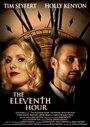 The Eleventh Hour (2013) трейлер фильма в хорошем качестве 1080p