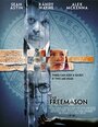 The Freemason (2013) кадры фильма смотреть онлайн в хорошем качестве