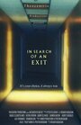 In Search of an Exit (2013) скачать бесплатно в хорошем качестве без регистрации и смс 1080p