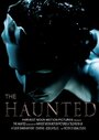 The Haunted (2015) трейлер фильма в хорошем качестве 1080p