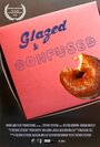 Glazed and Confused (2013) скачать бесплатно в хорошем качестве без регистрации и смс 1080p Glazed and Confused (2013) скачать бесплатно в хорошем качестве без регистрации и смс 1080p