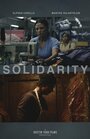 Solidarity (2013) скачать бесплатно в хорошем качестве без регистрации и смс 1080p Solidarity (2013) скачать бесплатно в хорошем качестве без регистрации и смс 1080p
