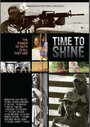 Time to Shine (2019) скачать бесплатно в хорошем качестве без регистрации и смс 1080p