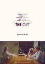 Смотреть «The Gift» онлайн фильм в хорошем качестве