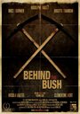 Behind the Bush (2013) трейлер фильма в хорошем качестве 1080p