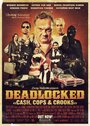 Deadlocked (2013) кадры фильма смотреть онлайн в хорошем качестве