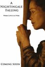 A Nightingale Falling (2014) скачать бесплатно в хорошем качестве без регистрации и смс 1080p A Nightingale Falling (2014) скачать бесплатно в хорошем качестве без регистрации и смс 1080p