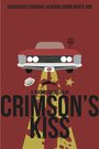 Crimson's Kiss (2013) трейлер фильма в хорошем качестве 1080p