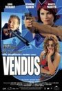 Vendus (2004) скачать бесплатно в хорошем качестве без регистрации и смс 1080p