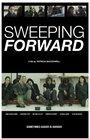 Sweeping Forward (2014) скачать бесплатно в хорошем качестве без регистрации и смс 1080p