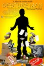 Gesture Man (2013) кадры фильма смотреть онлайн в хорошем качестве