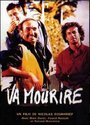 Смотреть «Va mourire» онлайн фильм в хорошем качестве