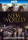 The New World (2011) трейлер фильма в хорошем качестве 1080p