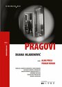 Pragovi (2013) трейлер фильма в хорошем качестве 1080p