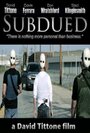 Subdued (2014) трейлер фильма в хорошем качестве 1080p