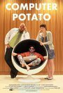 Computer Potato (2013) трейлер фильма в хорошем качестве 1080p