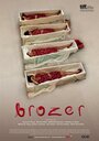 Brozer (2014) трейлер фильма в хорошем качестве 1080p Brozer (2014) трейлер фильма в хорошем качестве 1080p