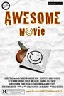 Awesome Movie (2013) скачать бесплатно в хорошем качестве без регистрации и смс 1080p