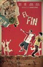 El Fin (2011) скачать бесплатно в хорошем качестве без регистрации и смс 1080p