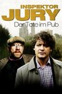 Inspektor Jury - Der Tote im Pub (2014) скачать бесплатно в хорошем качестве без регистрации и смс 1080p Inspektor Jury - Der Tote im Pub (2014) скачать бесплатно в хорошем качестве без регистрации и смс 1080p