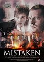 Mistaken (2013) скачать бесплатно в хорошем качестве без регистрации и смс 1080p