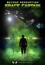 Beyond Redemption: Space Captain (2014) скачать бесплатно в хорошем качестве без регистрации и смс 1080p Beyond Redemption: Space Captain (2014) скачать бесплатно в хорошем качестве без регистрации и смс 1080p