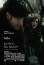 Sentir, no decir (2013) кадры фильма смотреть онлайн в хорошем качестве