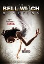 The Bell Witch Haunting (2013) скачать бесплатно в хорошем качестве без регистрации и смс 1080p