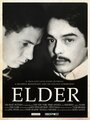 Elder (2015) трейлер фильма в хорошем качестве 1080p