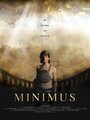 Minimus (2013) кадры фильма смотреть онлайн в хорошем качестве